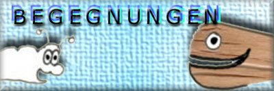 BEGEGNUNGEN